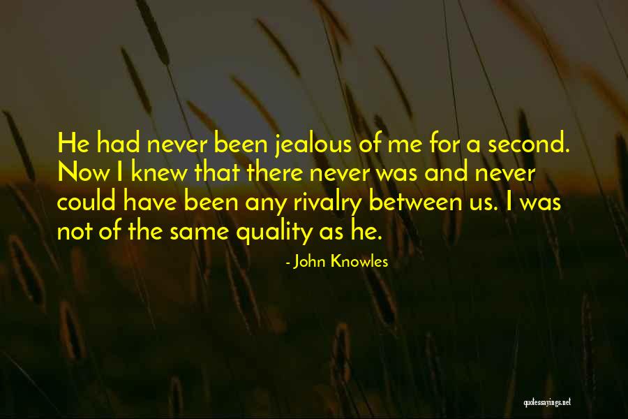 John Knowles Quotes 1651633