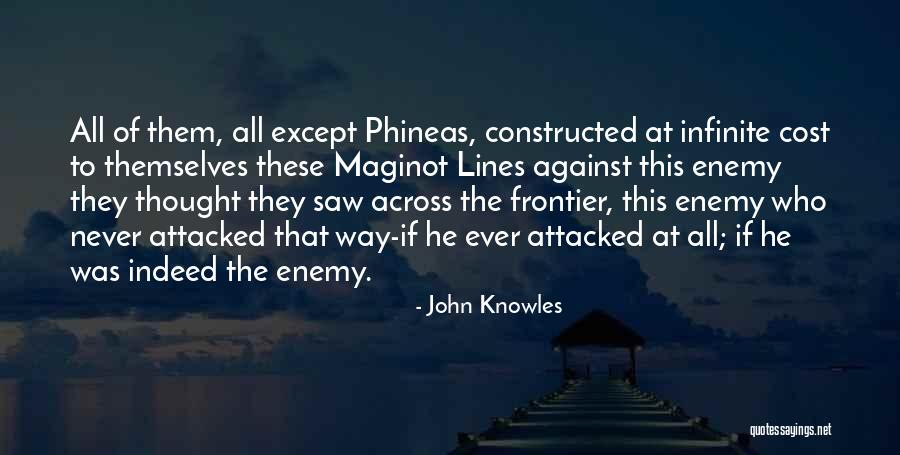 John Knowles Quotes 368858