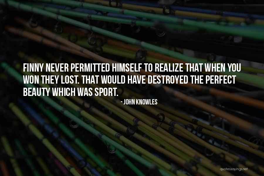 John Knowles Quotes 969978