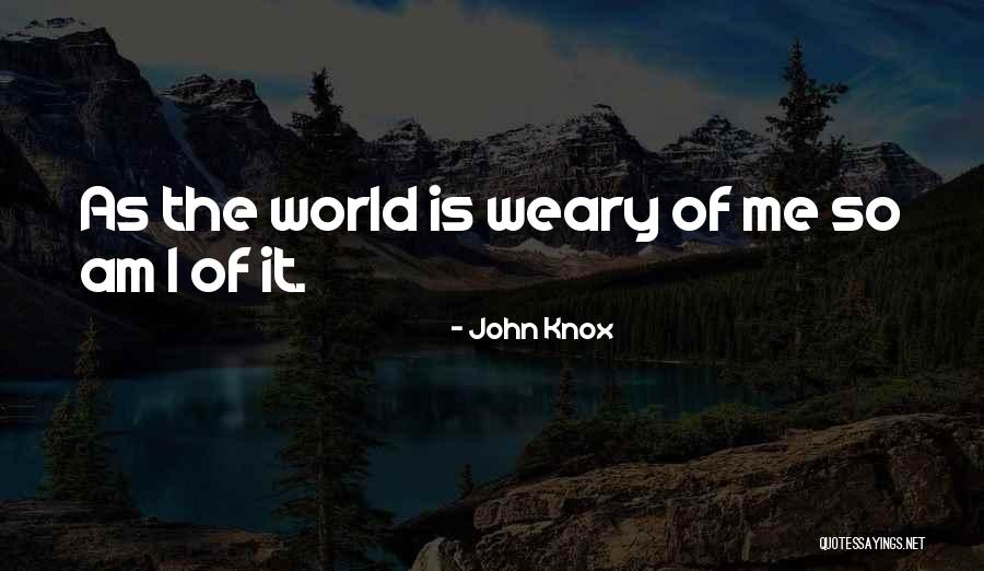 John Knox Quotes 1150647