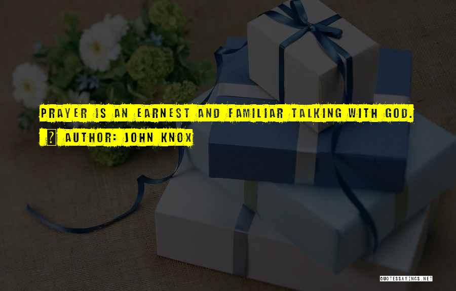 John Knox Quotes 1585902