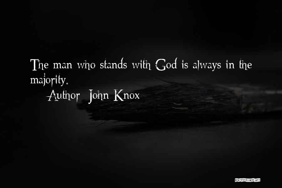 John Knox Quotes 844861