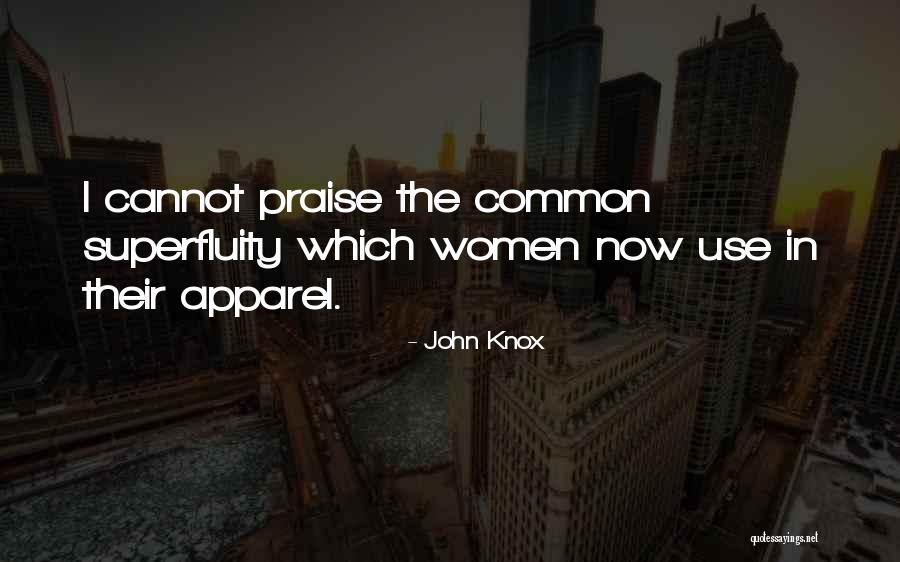 John Knox Quotes 886359