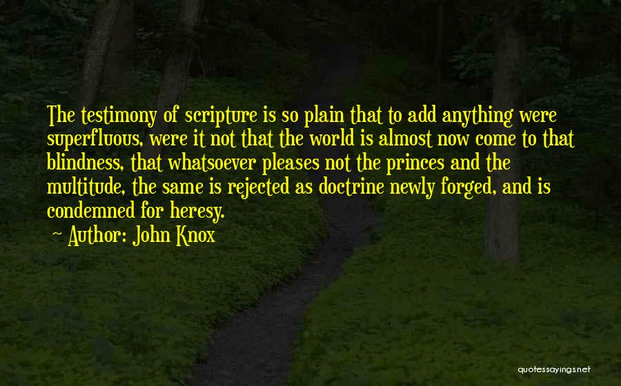 John Knox Quotes 908448