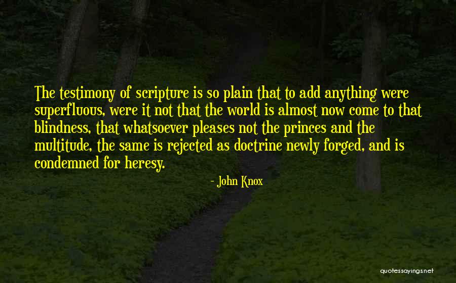 John Knox Quotes 908448