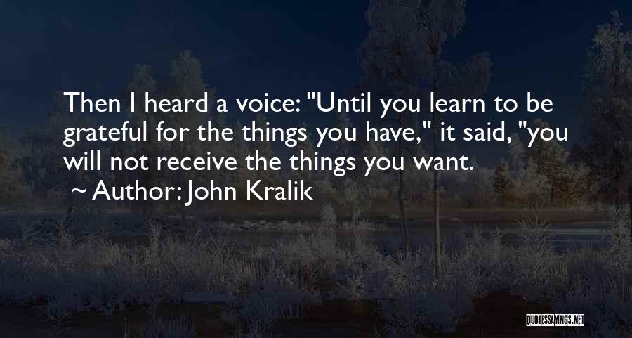 John Kralik Quotes 335322