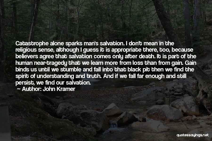 John Kramer Quotes 1008773