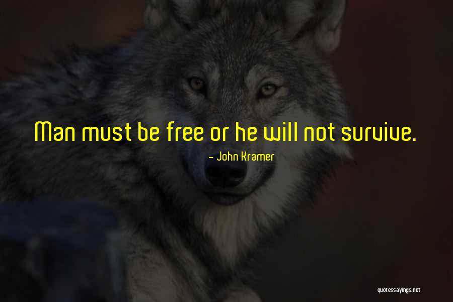 John Kramer Quotes 628204