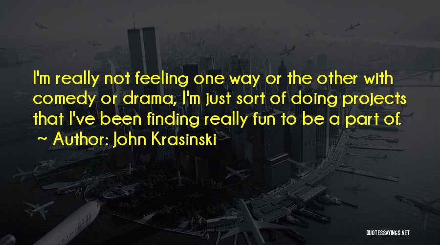 John Krasinski Quotes 1139508