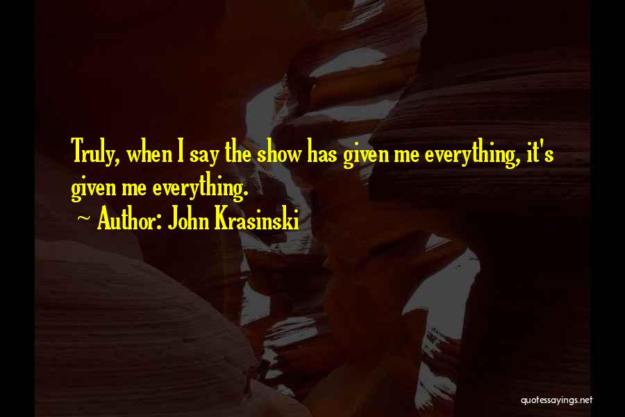 John Krasinski Quotes 1831870