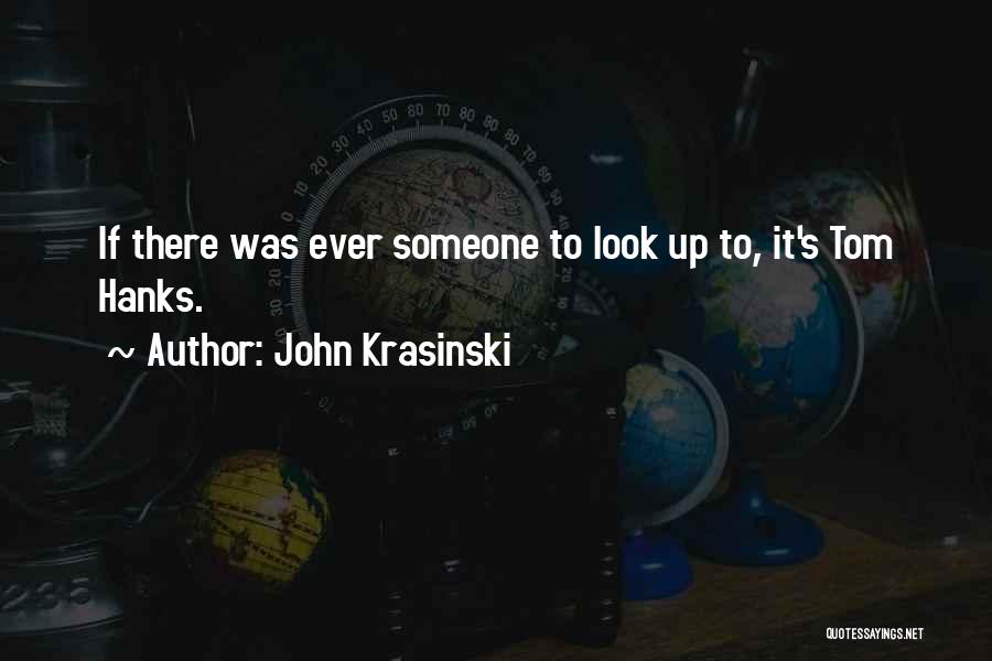 John Krasinski Quotes 2124607