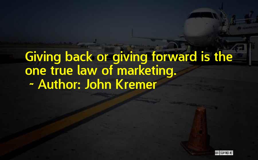 John Kremer Quotes 1382953