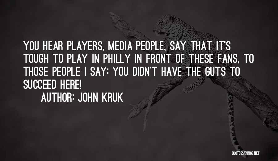 John Kruk Quotes 718666