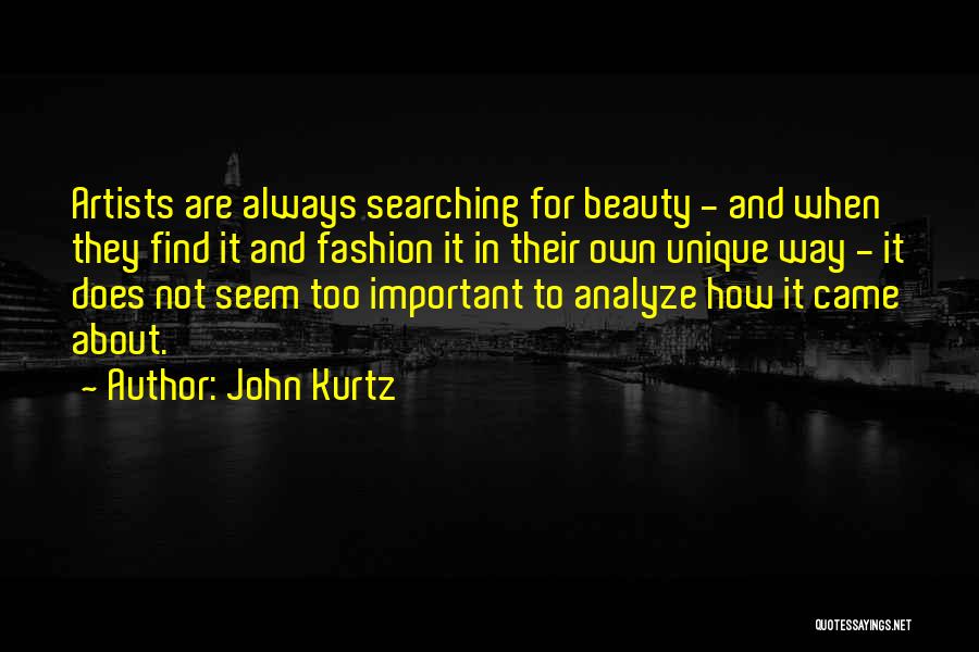 John Kurtz Quotes 511949