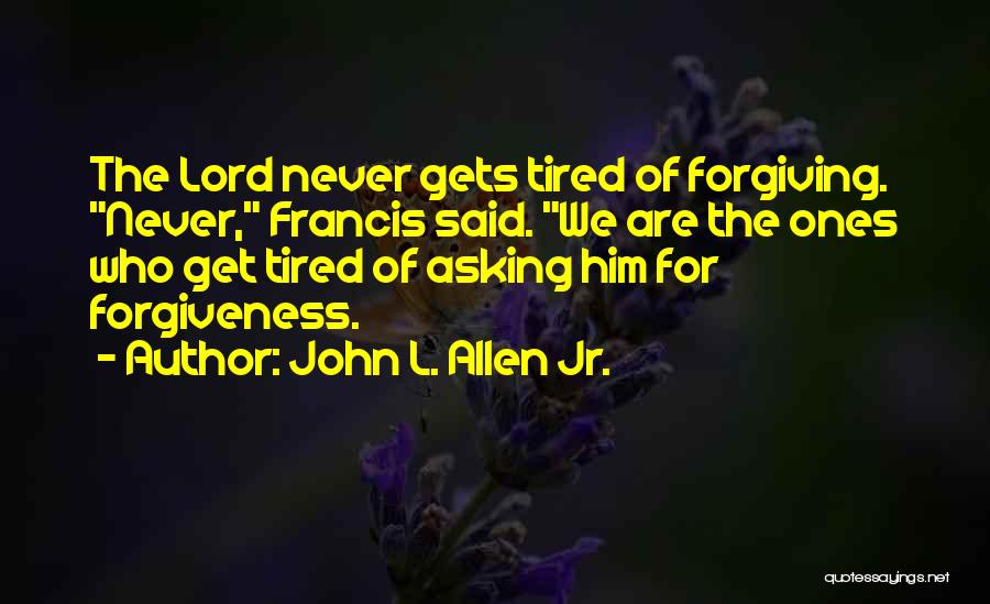 John L. Allen Jr. Quotes 2118947