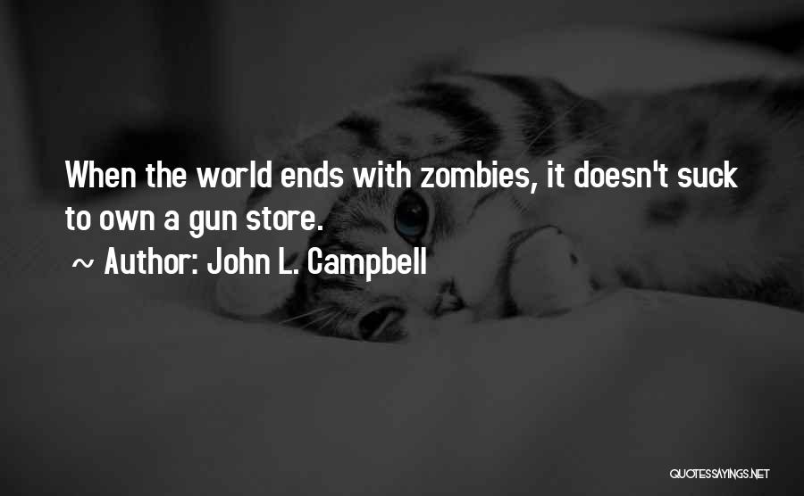 John L. Campbell Quotes 2122339