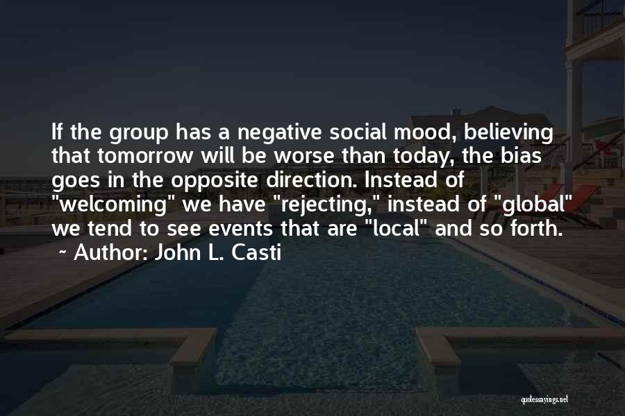 John L. Casti Quotes 1774314