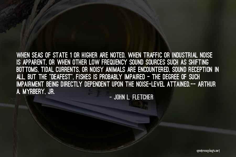 John L. Fletcher Quotes 2106945