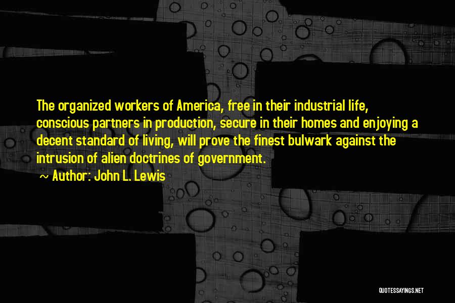 John L. Lewis Quotes 1329346