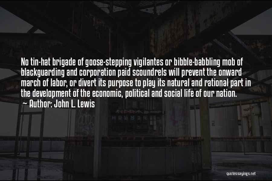 John L. Lewis Quotes 2148779
