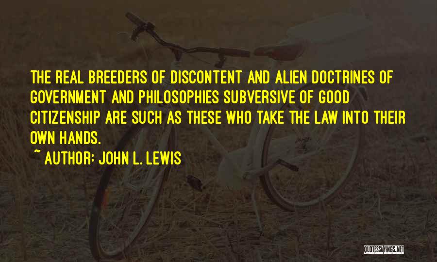 John L. Lewis Quotes 2172130