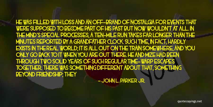 John L. Parker Jr. Quotes 2270347 John L. Parker Jr. Quotes 2270347