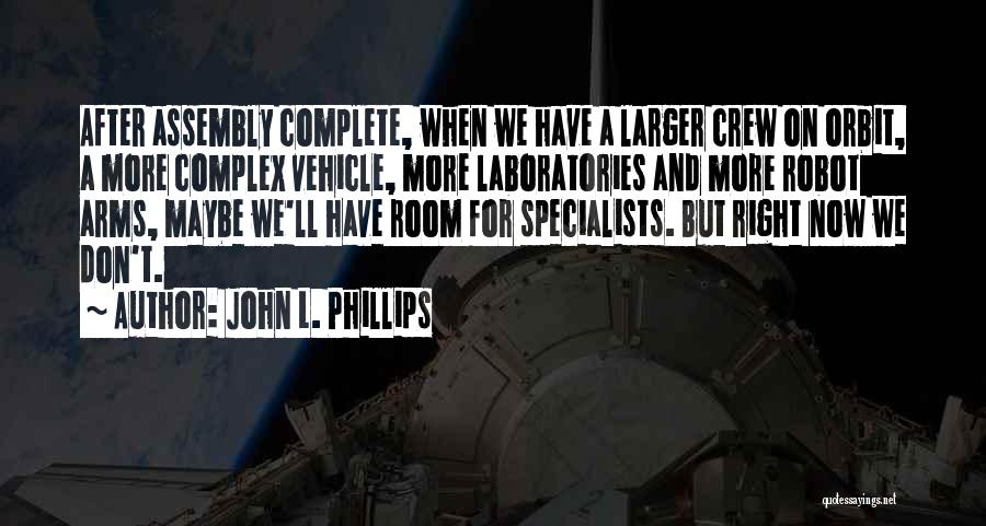 John L. Phillips Quotes 1706423