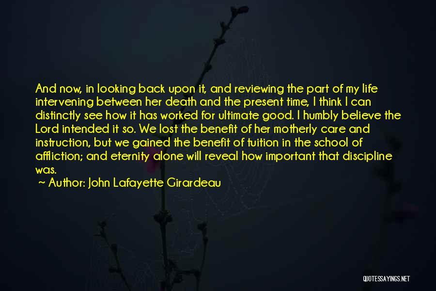 John Lafayette Girardeau Quotes 1038939