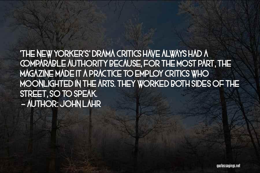 John Lahr Quotes 1346513