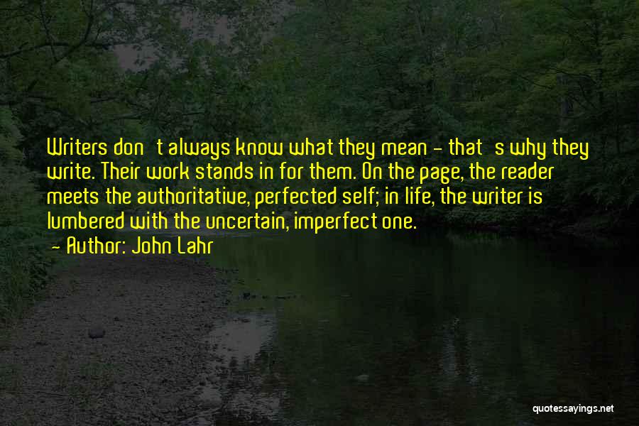 John Lahr Quotes 2187568