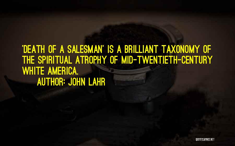 John Lahr Quotes 2260518