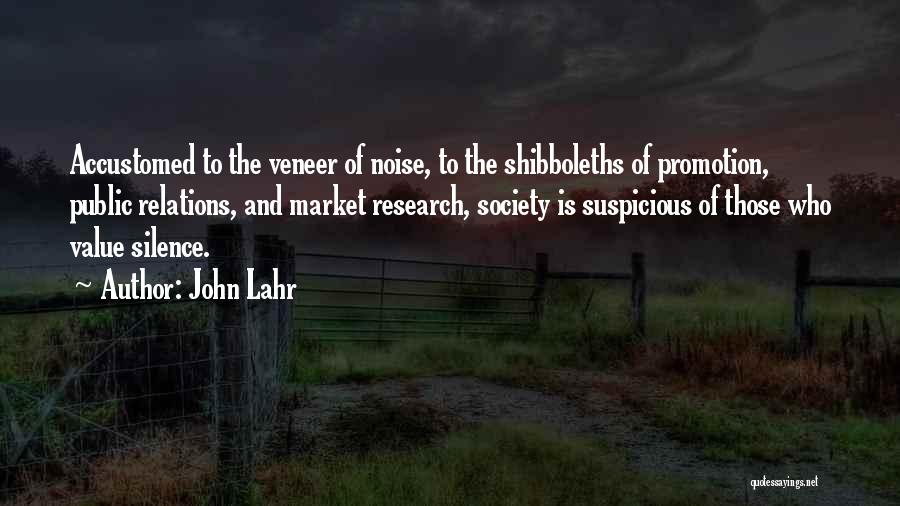 John Lahr Quotes 740237