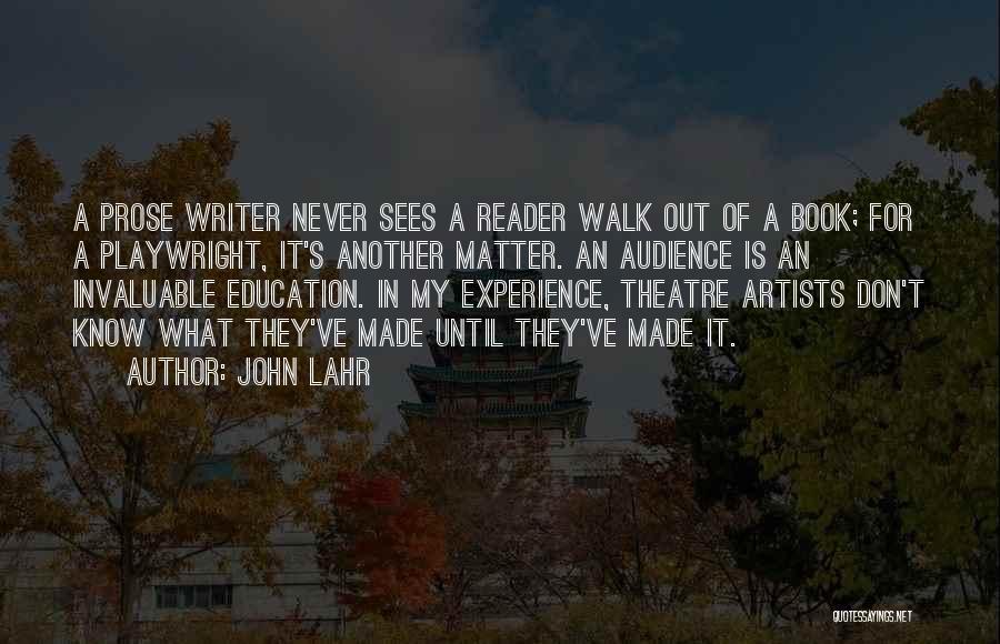 John Lahr Quotes 954799