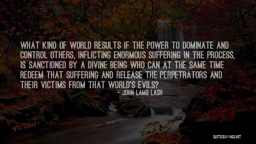 John Lamb Lash Quotes 1086346 John Lamb Lash Quotes 1086346