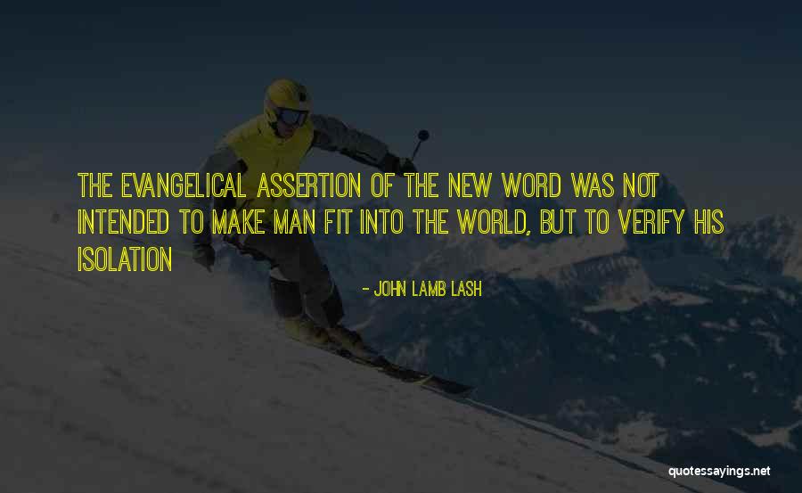 John Lamb Lash Quotes 518821 John Lamb Lash Quotes 518821