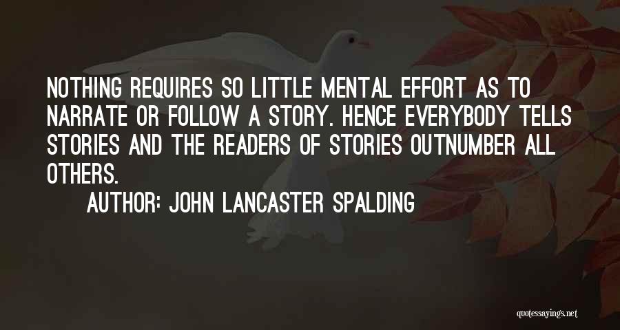 John Lancaster Spalding Quotes 1470932