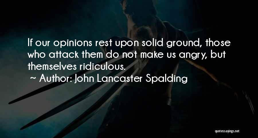 John Lancaster Spalding Quotes 1580772