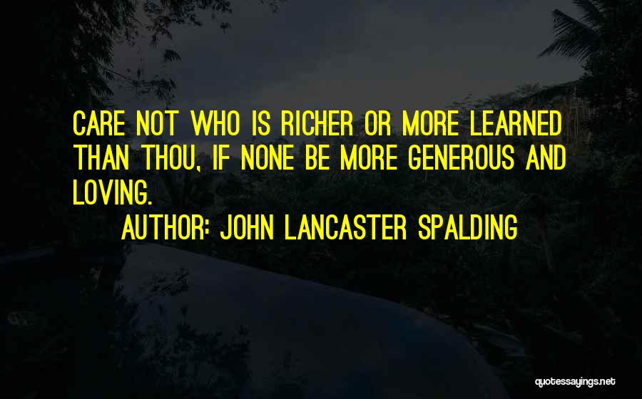 John Lancaster Spalding Quotes 1749389