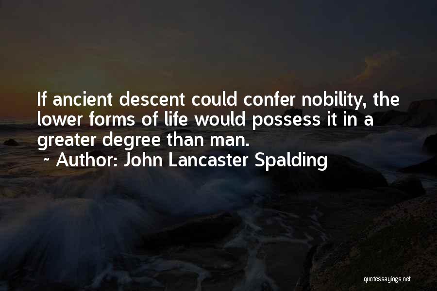 John Lancaster Spalding Quotes 1896732