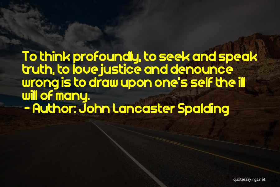 John Lancaster Spalding Quotes 1916271