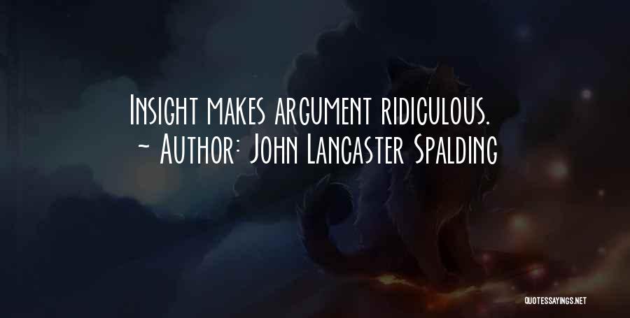 John Lancaster Spalding Quotes 2108738