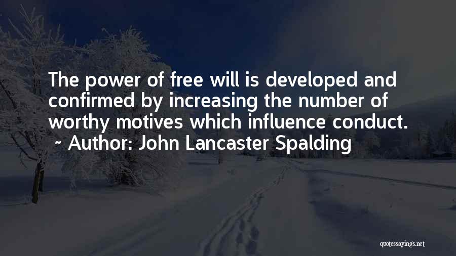 John Lancaster Spalding Quotes 460602