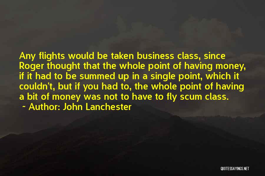 John Lanchester Quotes 1075570