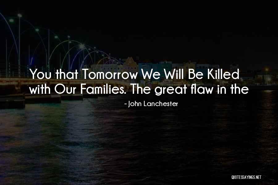 John Lanchester Quotes 1076995 John Lanchester Quotes 1076995