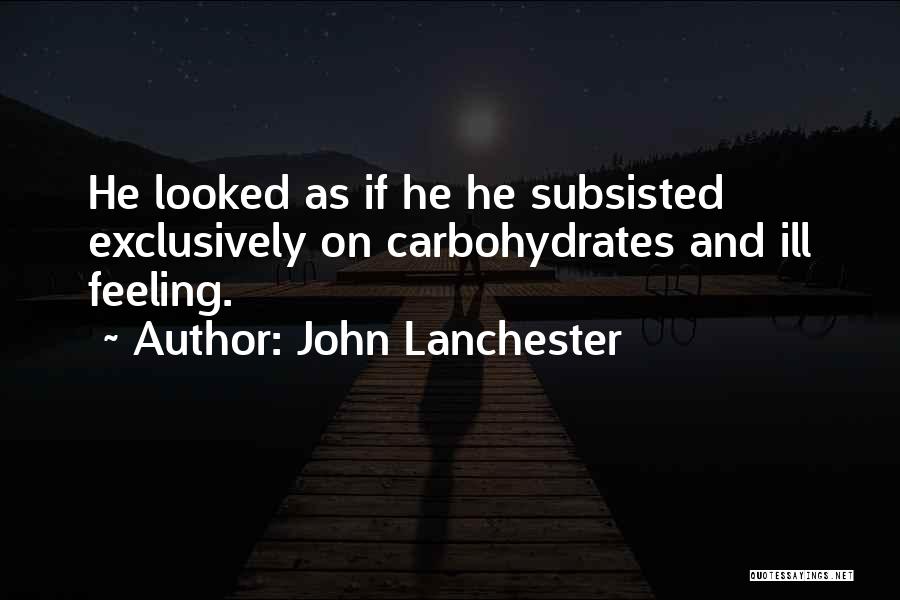 John Lanchester Quotes 1335873