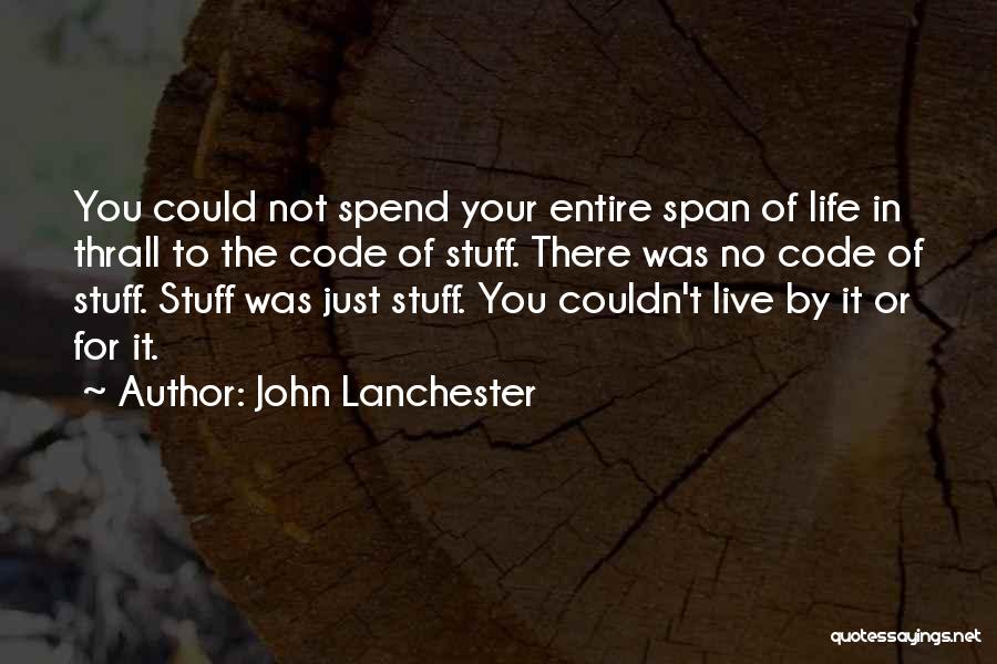 John Lanchester Quotes 1569515