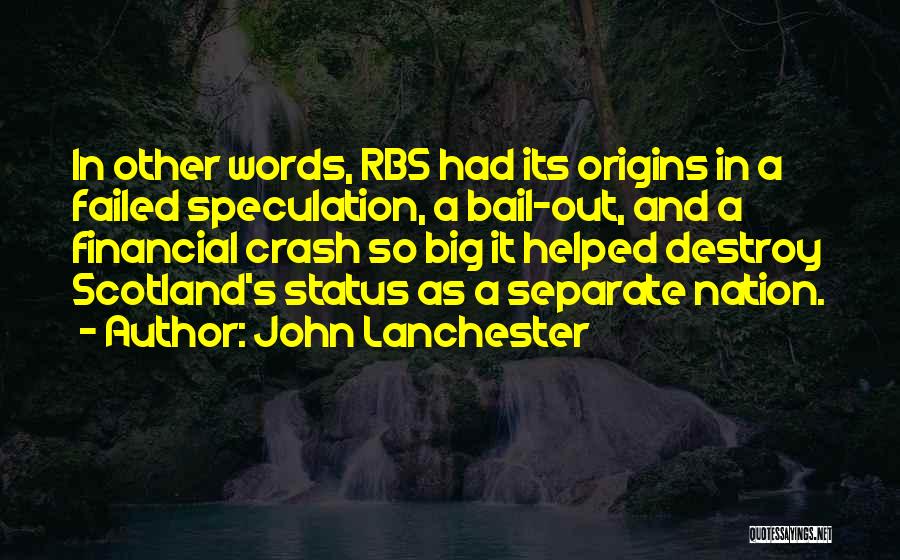 John Lanchester Quotes 1618660