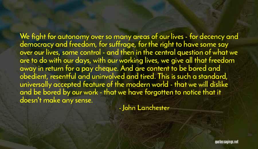 John Lanchester Quotes 189312