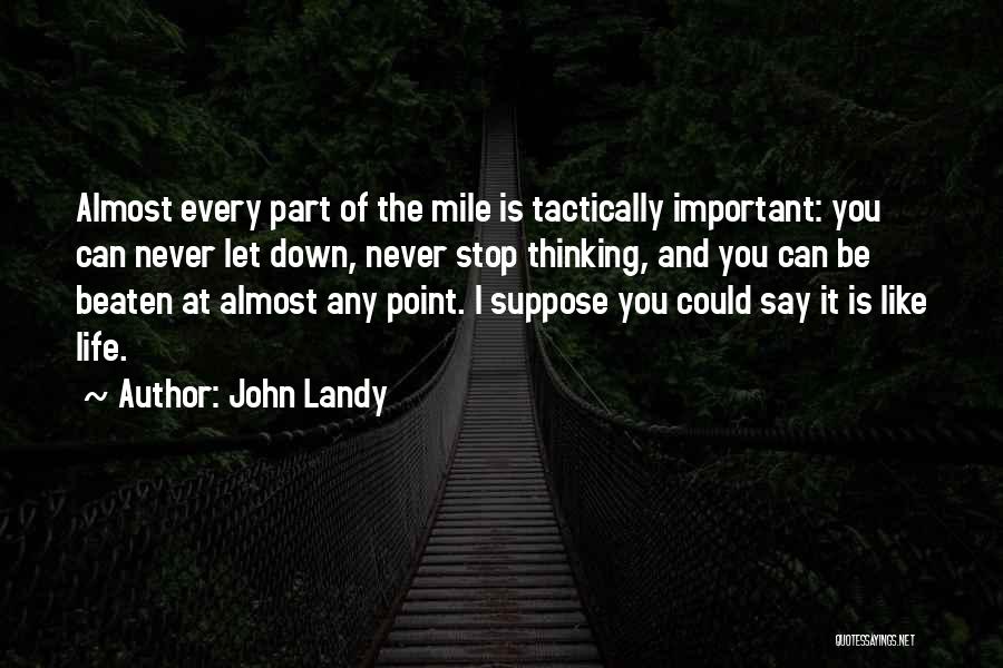 John Landy Quotes 2143918