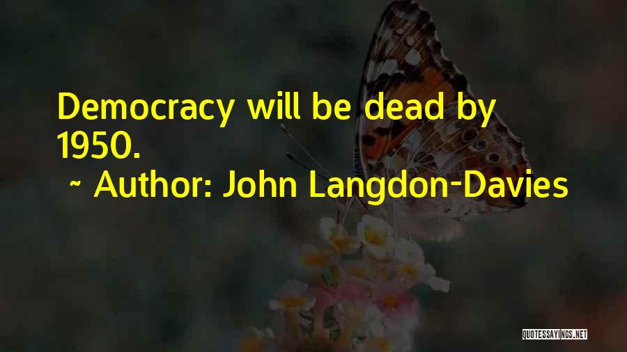 John Langdon-Davies Quotes 1536879